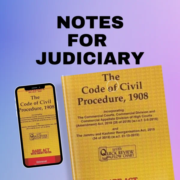 Code of Civil Procedure (CPC) Notes for judiciary